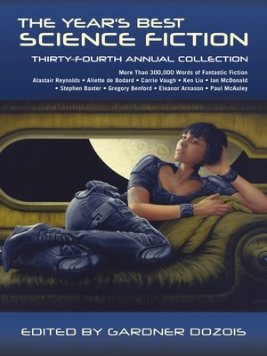 cover image of The Year's Best Science Fiction: Thirty-Fourth Annual Collection